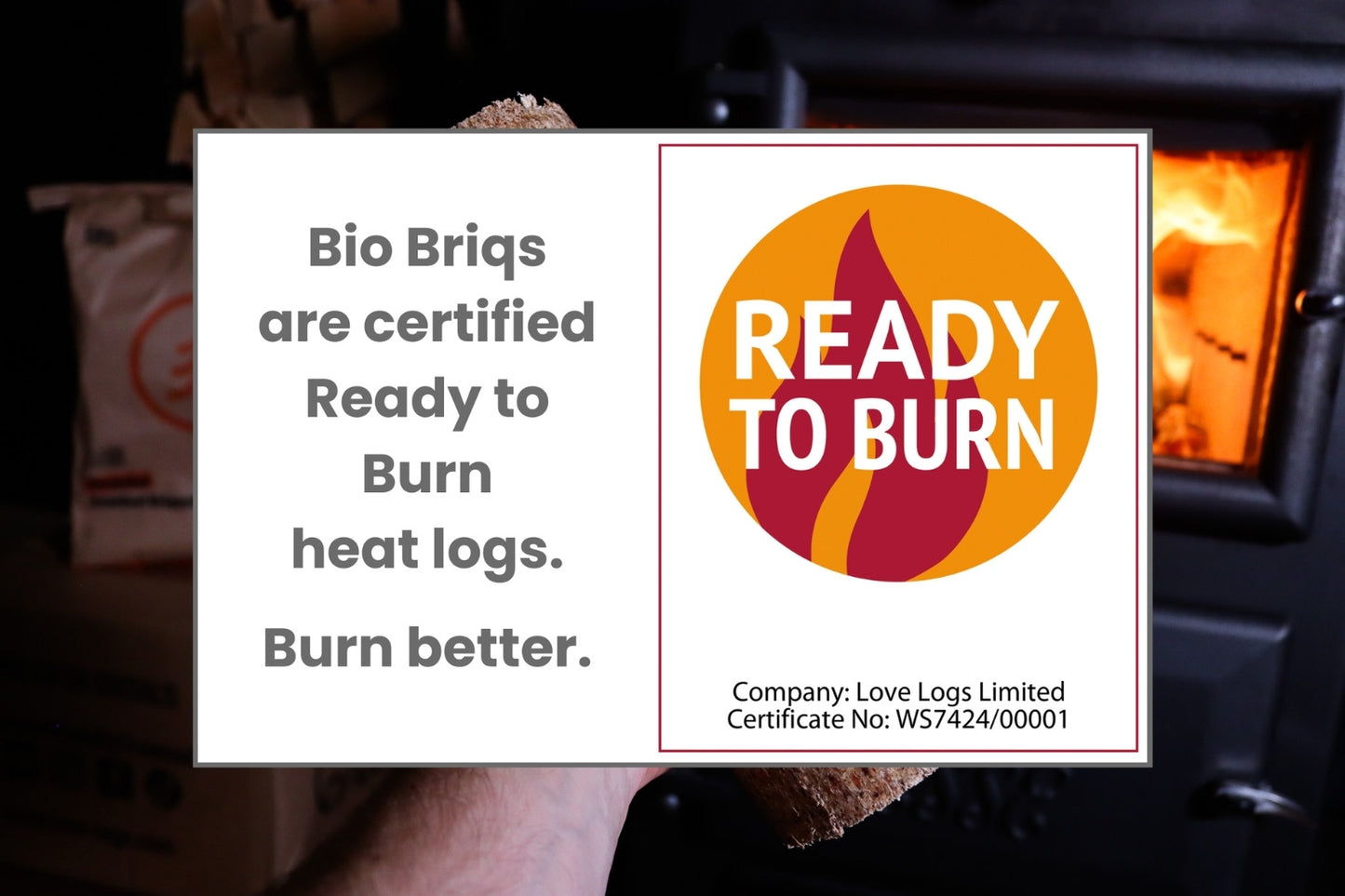 Love Logs Bio Briqs Ready to Burn Certification